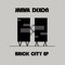 Brick City (Jaymz Nylon Afro Tech ReShape) - Jamal Dixon lyrics