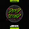 Dead Sound - EP album lyrics, reviews, download