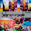 Solo un Mundo
