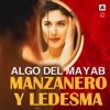 Algo Del Mayab (with Ledesma)