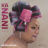 Na Palapalai - Ka la 'Olinolino