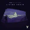 Stream & download Living Again (feat. Tony Rodini) - Single