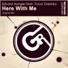 Here With Me (feat. Yulua Oreshko) - Single album lyrics, reviews, download