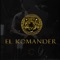 El Komander (feat. La Decima Banda) - Espectaculares De La Tia lyrics