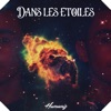 Humaniz - Dans les etoiles