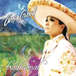 Tradicional - Ana Gabriel