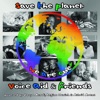Voice Aid & Friends - Save the Planet