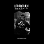 Kaun Roukda (feat. Baskhi Billa) artwork