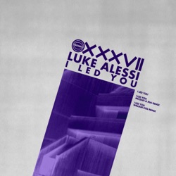 Luke Alessi - I Led You