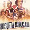 Stream & download Surta Tchuca