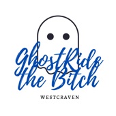 Westcraven - Ghost Ride the Bitch