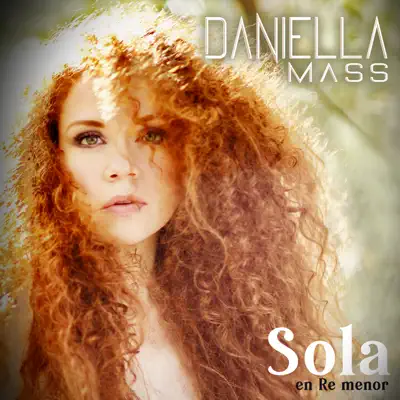 Sola en Re Menor - Single - Daniella Mass