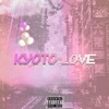 Kyoto Love - Single
