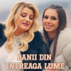 Banii Din Intreaga Lume - Single, 2023