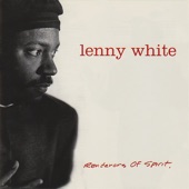 Lenny White - Walk On By