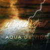 Aqua de Vida - EP