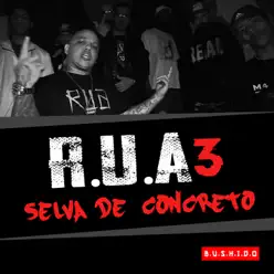 R. U. A 3 Selva de Concreto - Single - Nocivo Shomon R. U. A 3 Selva de Concreto - Single - Nocivo Shomon