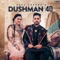 Dushman 40 artwork