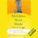 Carol Tavris & Elliot Aronson - Mistakes Were Made (But Not By Me): Why We Justify Foolish Beliefs, Bad Decisions and Hurtful Acts (Unabridged)