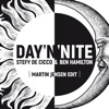 STEFY DE CICCO/BEN HAMILTON/MARTIN JENSEN - Day 'N' Nite (Record Mix)