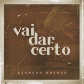 Vai Dar Certo artwork