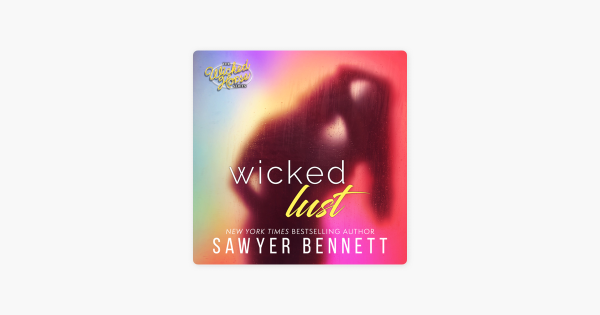 Wicked Ride The Wicked Horse Sawyer Bennett 1