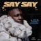 Silver Spoons (feat. Young Money Yawn) - SaySay lyrics