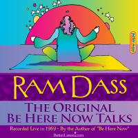 Ram Dass - The Original Be Here Now Recordings artwork