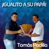 ¡Igualito a Su Papá!, 2019