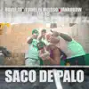 Saco de Palo (feat. Jankobow) - Single album lyrics, reviews, download