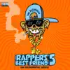 Rapper's Best Friend 5: An Instrumental Series album lyrics, reviews, download