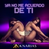 Ya No Me Acuerdo de Ti - Single