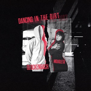 Glockenbach & Mougleta - Dancing in the Dirt - 排舞 音乐