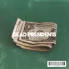 Dead Presidents (feat. Cullen & Aidan Han) - Single album lyrics, reviews, download