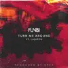 Turn Me Around - Single album lyrics, reviews, download