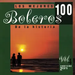 Los 100 Mejores Boleros, Vol. 4 by Various Artists album reviews, ratings, credits