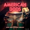 American Gods: Season 2 (Original Television Series Soundtrack)