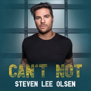 Steven Lee Olsen - Can't Not - Line Dance Musik