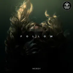 Follow - Single by Merdy album reviews, ratings, credits
