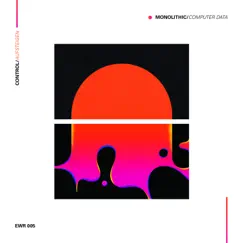 Control/Aufsteigen - EP by Monolithic & COMPUTER DATA album reviews, ratings, credits