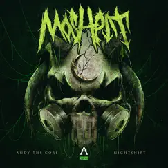 Moshpit - Single by Andy The Core & Nightshift album reviews, ratings, credits