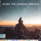 When The Morning Breaks (feat. EKe) artwork