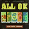 All Ok (feat. Bobby Hustle) - Single album lyrics, reviews, download