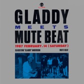 GLADDY MEETS MUTE BEAT artwork