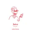 Juice (salute Remix) - Single album lyrics, reviews, download