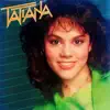 Tatiana album lyrics, reviews, download