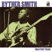 Byther Smith - 300 Pounds of Joy