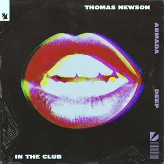 In the Club - Single by Thomas Newson album reviews, ratings, credits