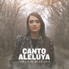 Canto Aleluya - Single
