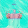 Tu Amor - Single